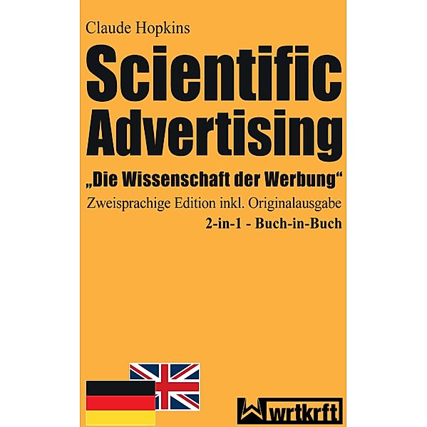 Scientific Advertising, Claude Hopkins, Steffen Milan