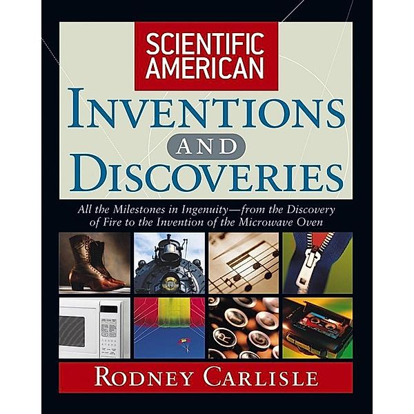 Scientific American Inventions and Discoveries, Rodney Carlisle, Scientific American
