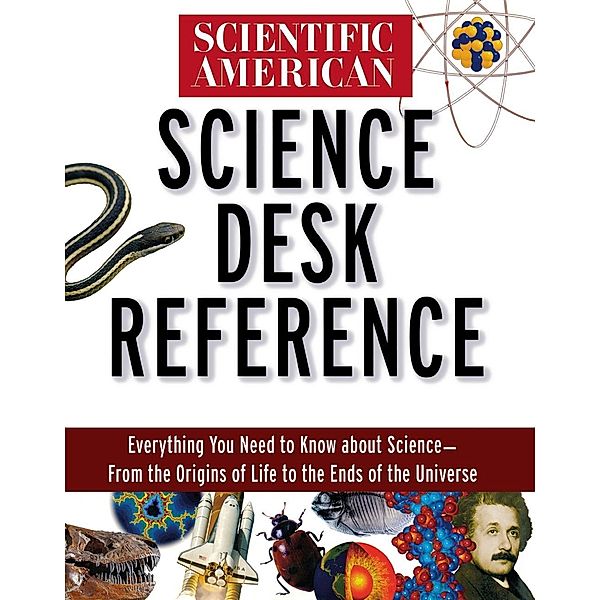 Scientific American Science Desk Reference / Scientific American