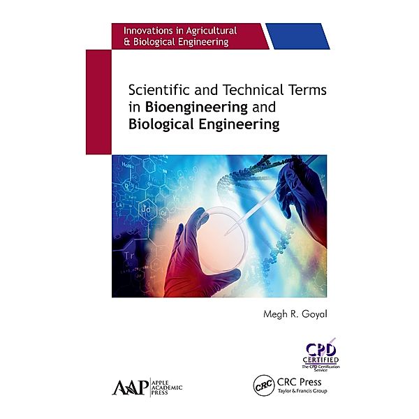 Scientific and Technical Terms in Bioengineering and Biological Engineering, Megh R. Goyal