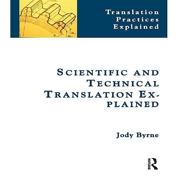 Scientific and Technical Translation Explained, Jody Byrne