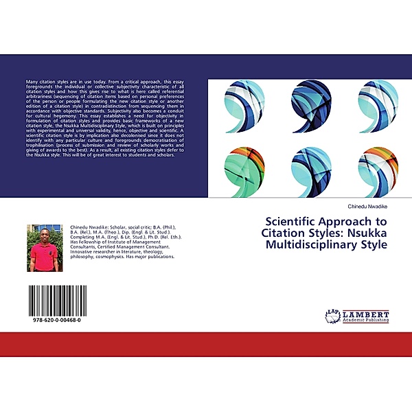 Scientific Approach to Citation Styles: Nsukka Multidisciplinary Style, Chinedu Nwadike