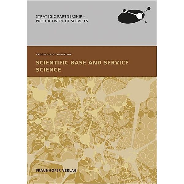 Scientific Base and Service Science., Members of the working group "Scientific Base and Service Science" of the strategic partnership "Productivity of Services"
