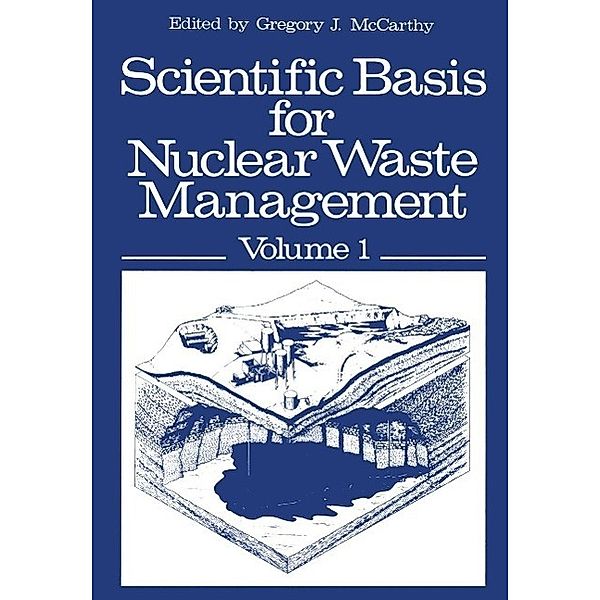 Scientific Basis for Nuclear Waste Management