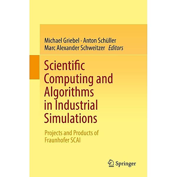 Scientific Computing and Algorithms in Industrial Simulations