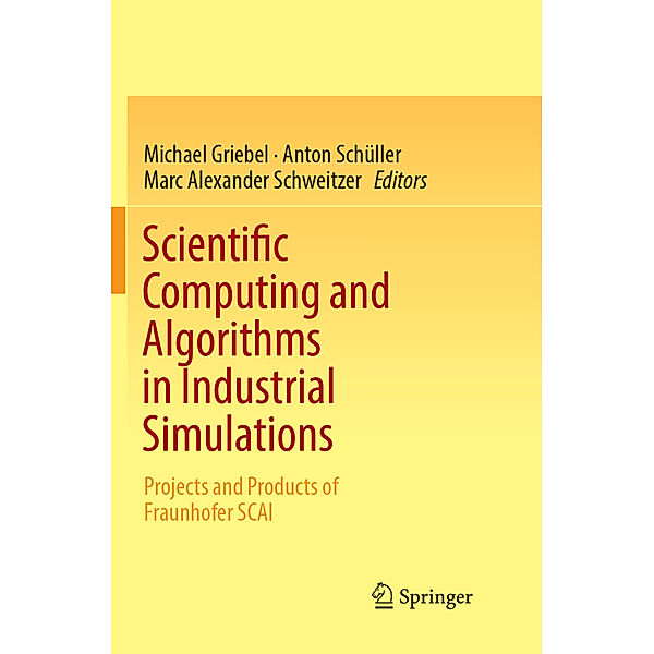 Scientific Computing and Algorithms in Industrial Simulations