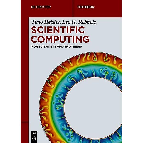Scientific Computing / De Gruyter Textbook, Timo Heister, Leo G. Rebholz