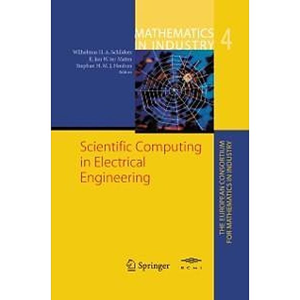 Scientific Computing in Electrical Engineering / Mathematics in Industry Bd.4
