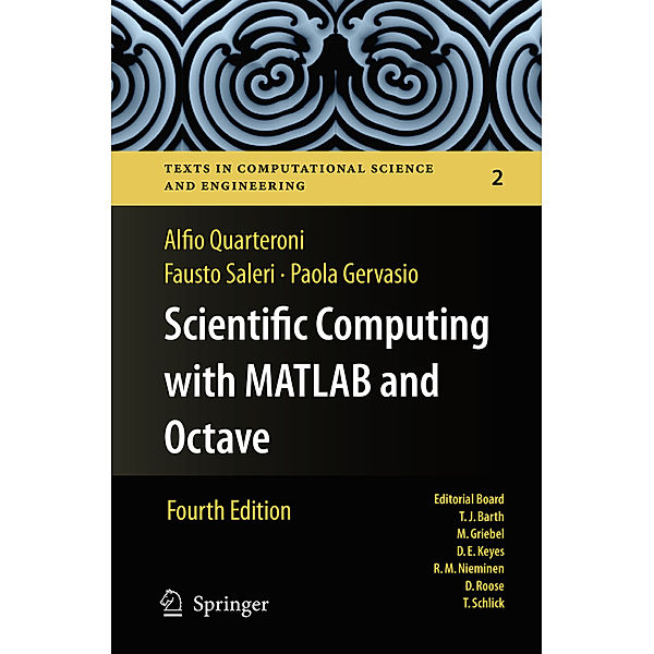 Scientific Computing with MATLAB and Octave, Alfio Quarteroni, Fausto Saleri, Paola Gervasio