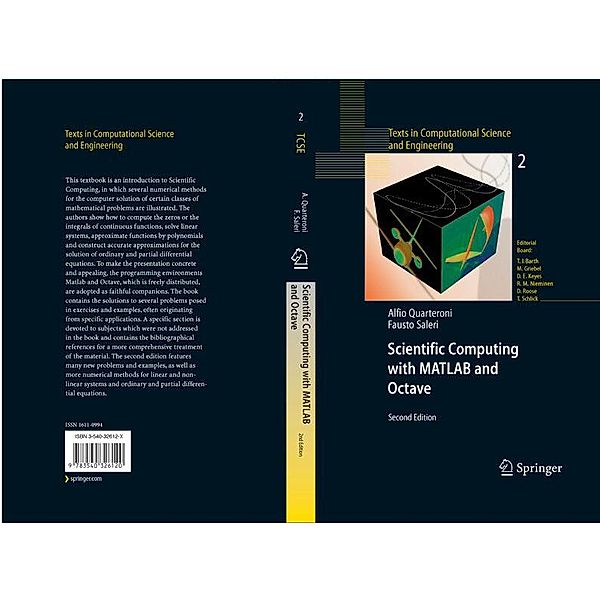 Scientific Computing with MATLAB and Octave / Texts in Computational Science and Engineering Bd.2, Alfio Quarteroni, Fausto Saleri