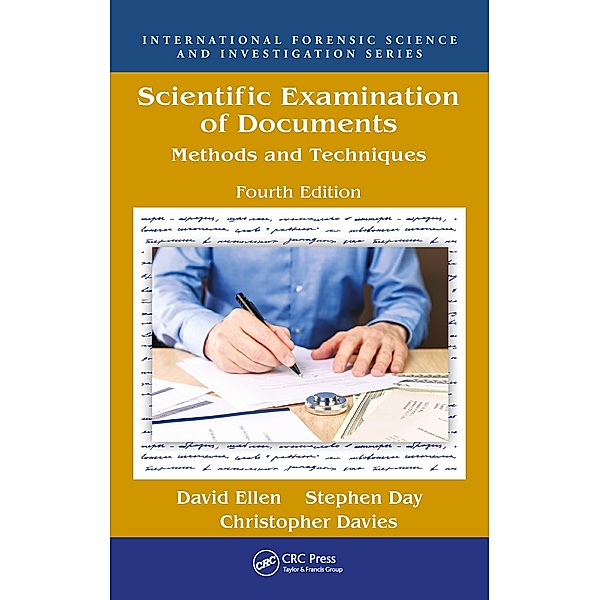 Scientific Examination of Documents, David Ellen, Stephen Day, Christopher Davies