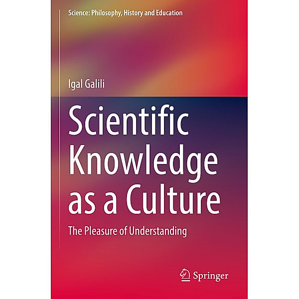 Scientific Knowledge as a Culture, Igal Galili