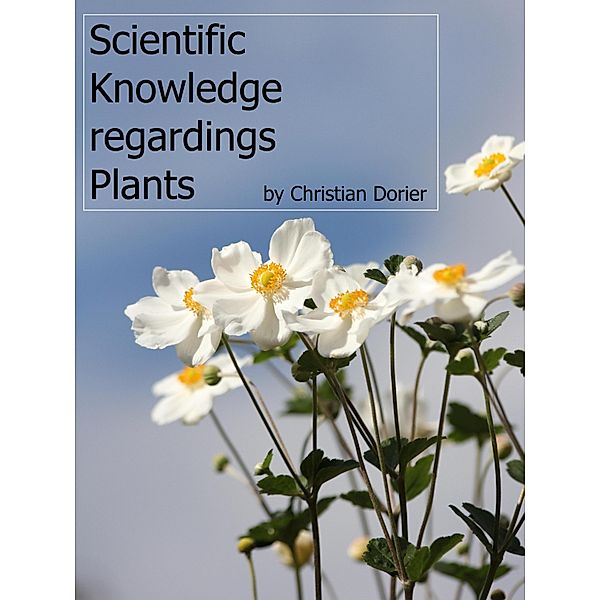 Scientific Knowledge regardings Plants, Christian Dorier