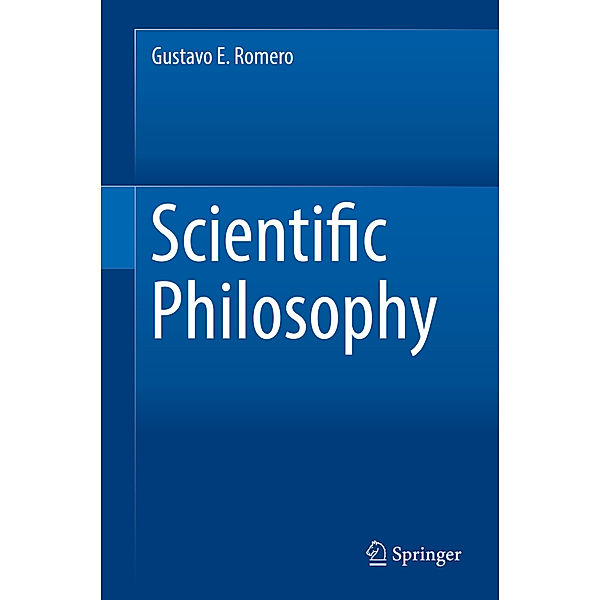 Scientific Philosophy, Gustavo E. Romero