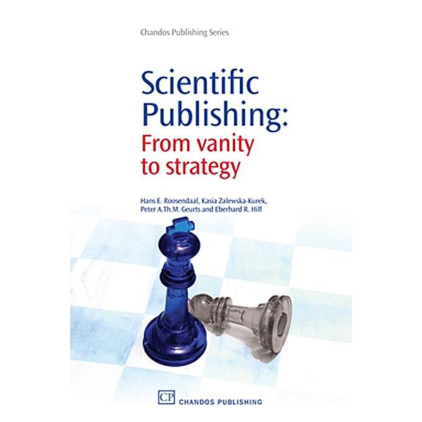 Scientific Publishing, Hans Roosendaal, Kasia Zalewska-Kurek, Peter Geurts, Eberhard Hilf