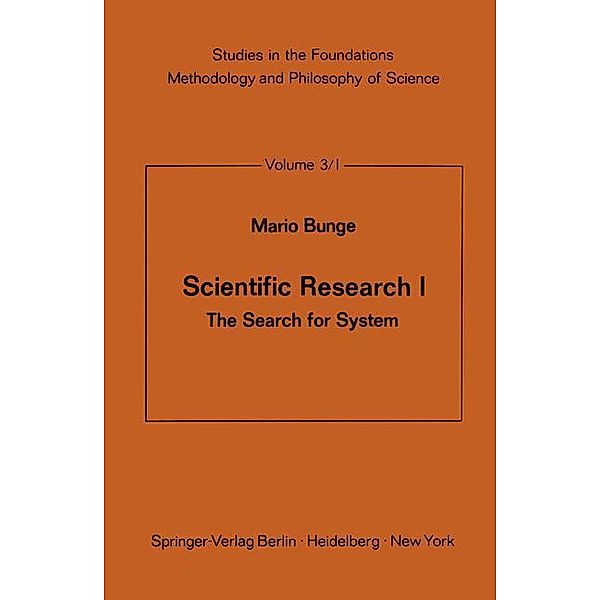 Scientific Research I, Mario BUNGE