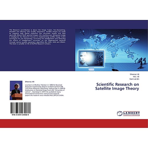 Scientific Research on Satellite Image Theory, Sheeraz Ali, Hira Ali, Sami ud din