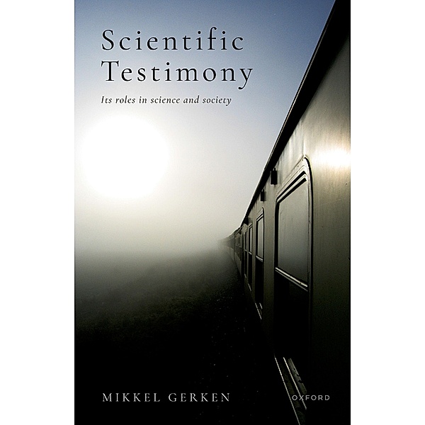 Scientific Testimony, Mikkel Gerken