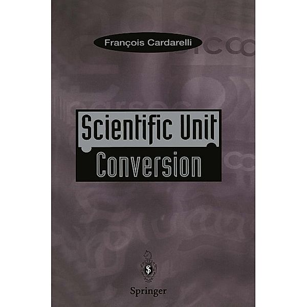 Scientific Unit Conversion, Francois Cardarelli