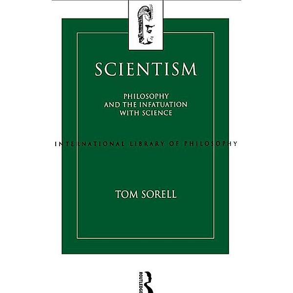 Scientism, Tom Sorell