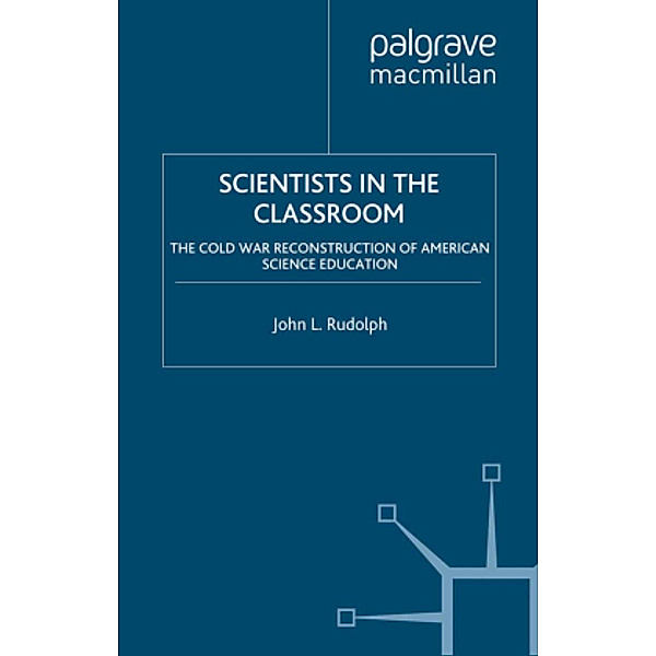 Scientists in the Classroom, J. Rudolph