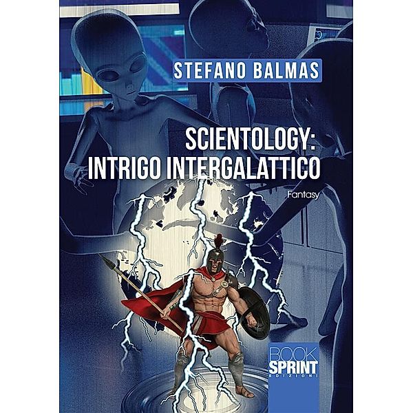 Scientology: intrigo intergalattico, Stefano Balmas