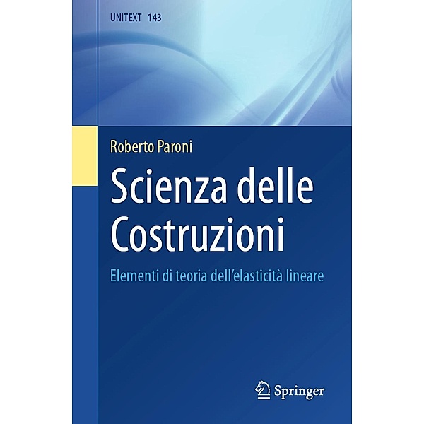 Scienza delle Costruzioni / UNITEXT Bd.143, Roberto Paroni