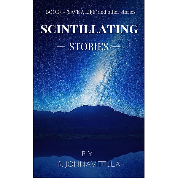 Scintillating Stories Book- 3, R. Jonnavittula