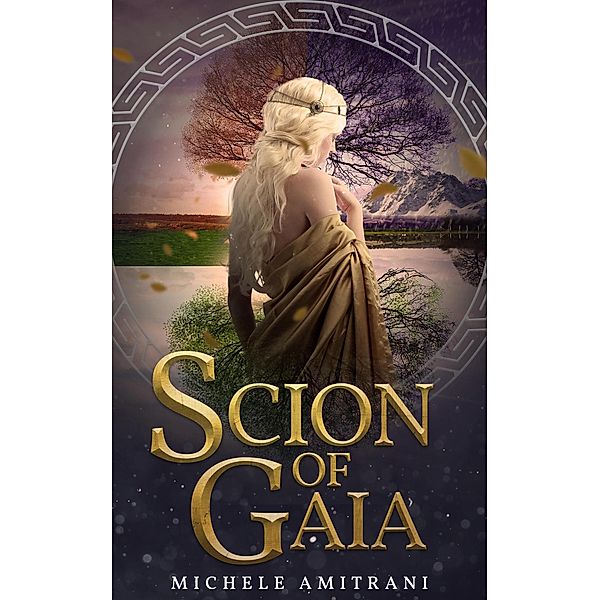 Scion of Gaia (Rebels of Olympus, #5) / Rebels of Olympus, Michele Amitrani