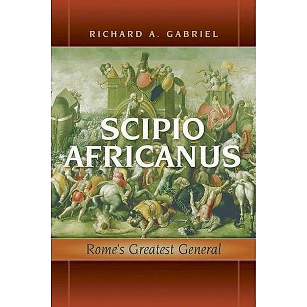 Scipio Africanus, Gabriel Richard A. Gabriel