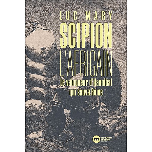 Scipion l'Africain, Luc Mary