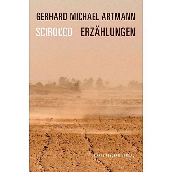 Scirocco, Gerhard Michael Artmann