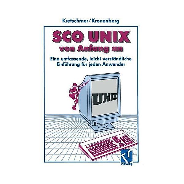 SCO UNIX von Anfang an, Friedrich Kronenberg