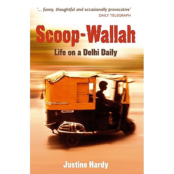 Scoop-Wallah, Justine Hardy