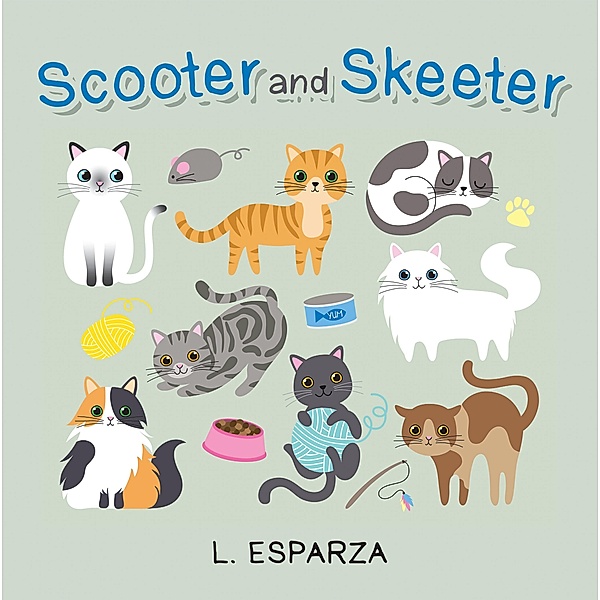 Scooter and Skeeter, L. Esparza