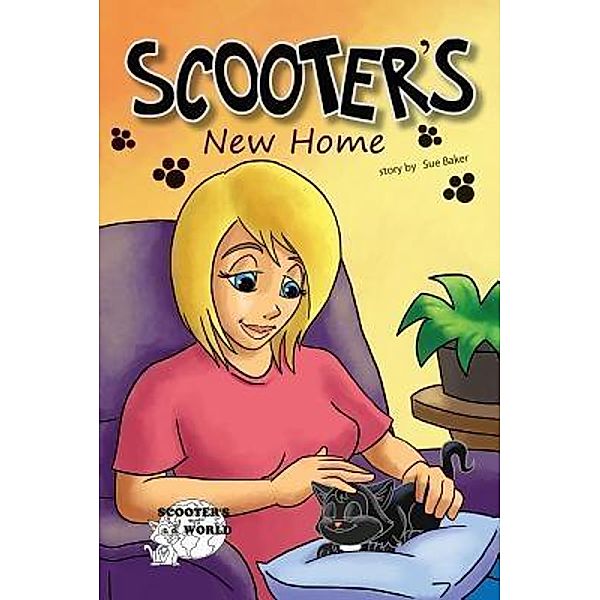 Scooter's New Home / Scooter Bd.2, Sue Baker
