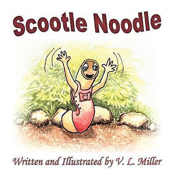 Scootle Noodle, V L Miller