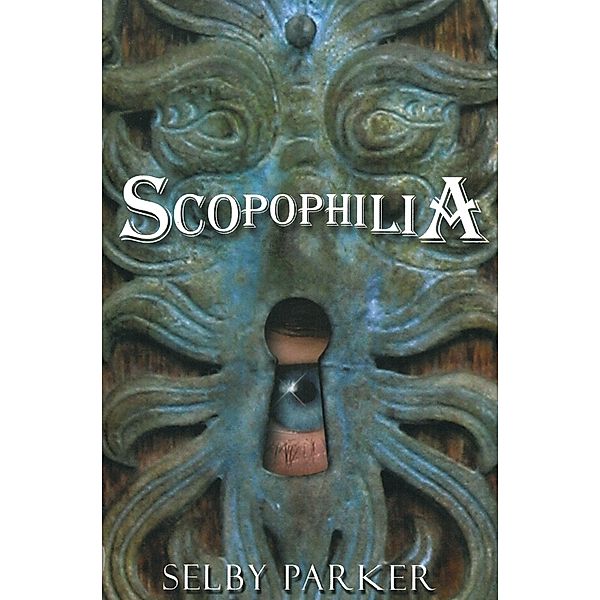 Scopophilia, Selby Parker