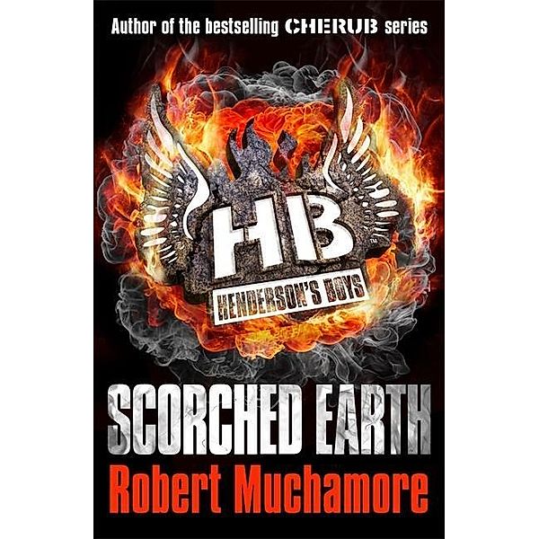 SCORCHED EARTH, Robert Muchamore