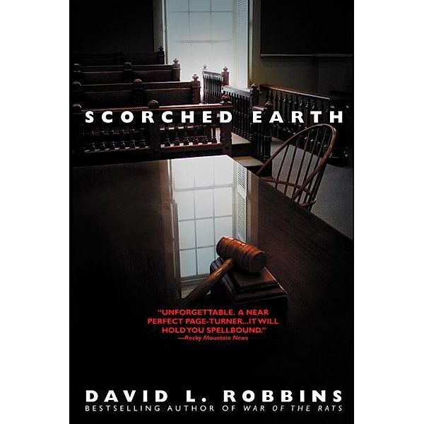 Scorched Earth, David L. Robbins