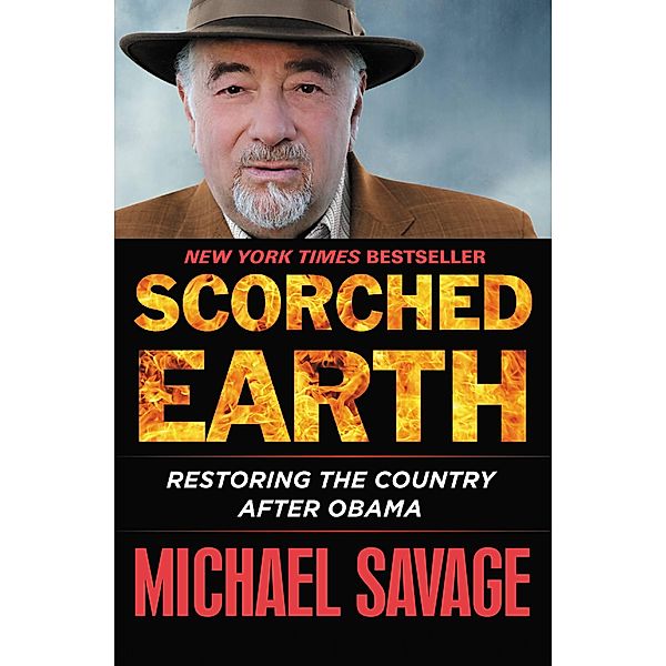 Scorched Earth, Michael Savage
