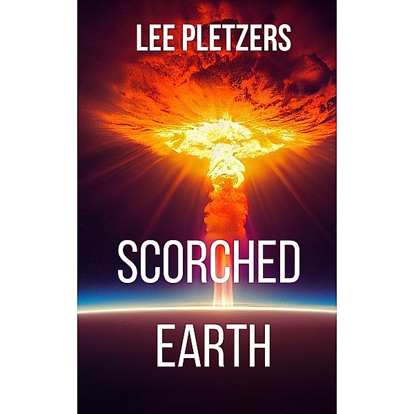 Scorched Earth, Lee Pletzers