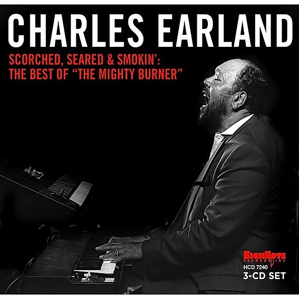 Scorched,Seared And Smokin : The Best Of The Migh, Charles Earland