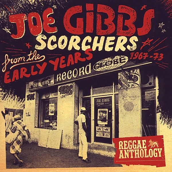 Scorchers From The Early Years 1967-72 (2cd-Set), Joe Gibbs