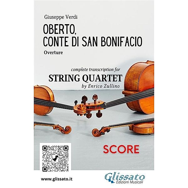 Score of Oberto for String Quartet / Oberto - overture for string quartet Bd.5, Giuseppe Verdi