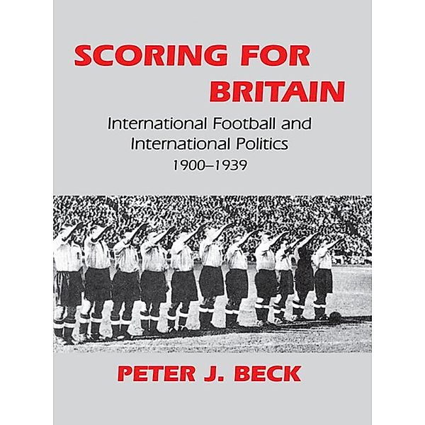 Scoring for Britain, Peter J. Beck