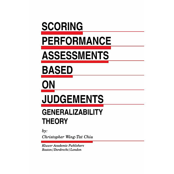 Scoring Performance Assessments Based on Judgements, Christopher Wing-Tat Chiu