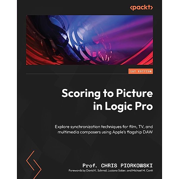 Scoring to Picture in Logic Pro, Chris Piorkowski