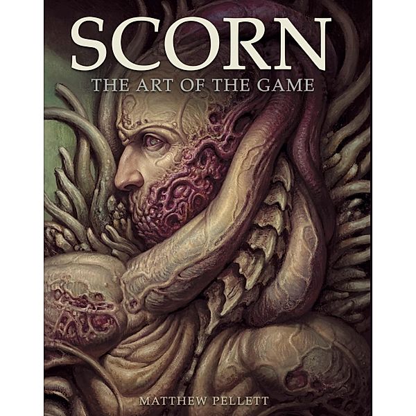 Scorn: The Art of the Game, Matthew Pellett