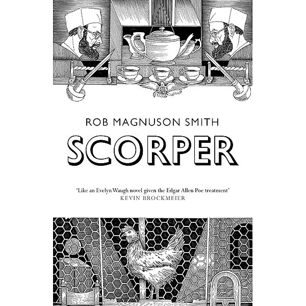 Scorper / Granta Books, Rob Magnuson Smith